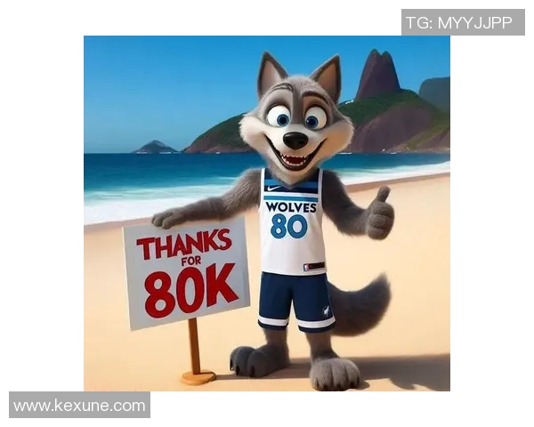 森林狼队崛起之路:从重建到挑战西部霸主的精彩历程 森林狼队崛起之路:从重建到挑战西部霸主的精彩历程